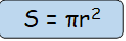 S = πr2